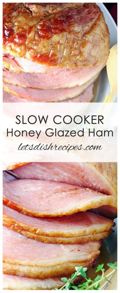 Slow Cooker Honey Glazed Ham | Let's Dish Recipes
