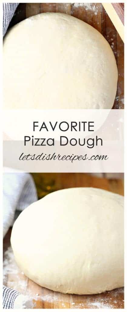 Favorite Pizza Dough