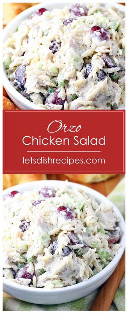 Orzo Chicken Salad — Let's Dish Recipes