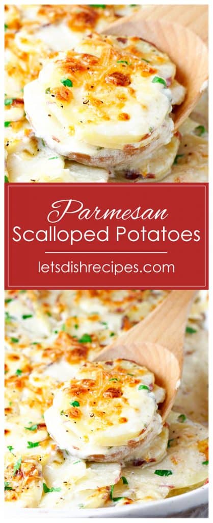 Parmesan Scalloped Potatoes — Let's Dish Recipes