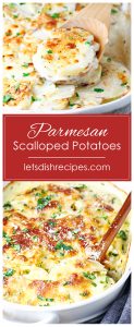 Parmesan Scalloped Potatoes | Let's Dish Recipes