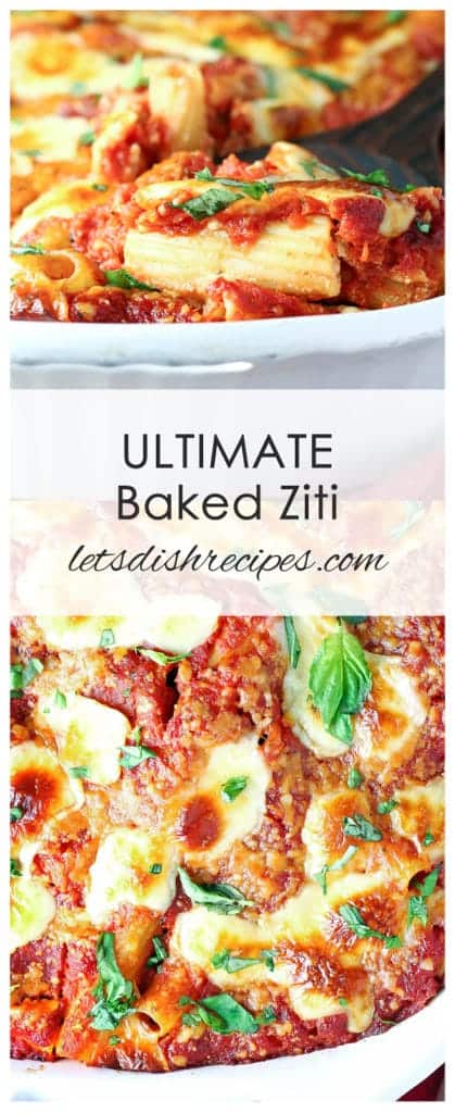 Ultimate Baked Ziti | Let's Dish Recipes