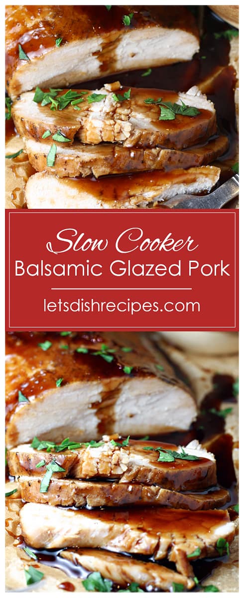 Slow Cooker Brown Sugar and Balsamic Glazed Pork Tenderloin