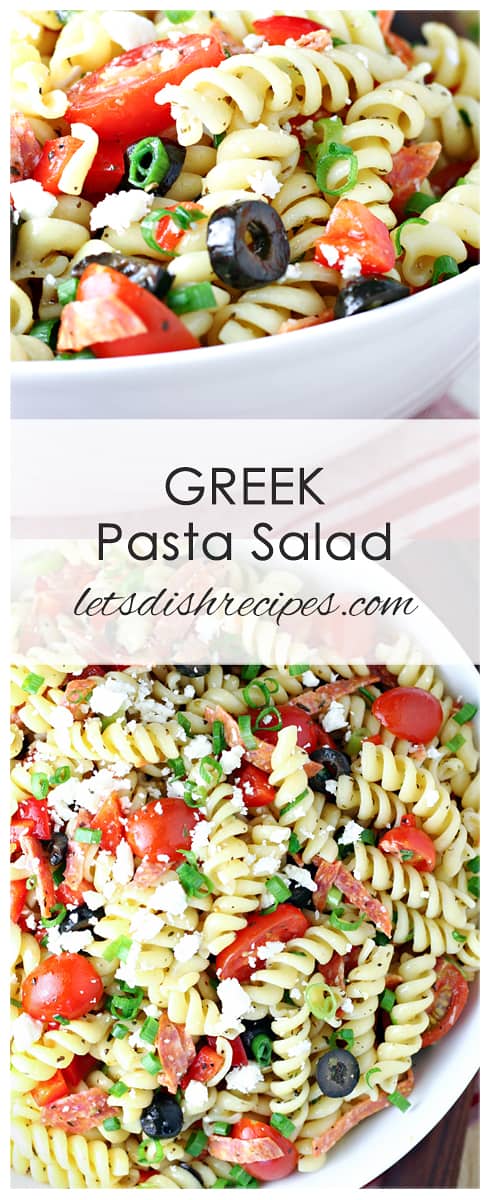 Greek Pasta Salad | Let's Dish Recipes