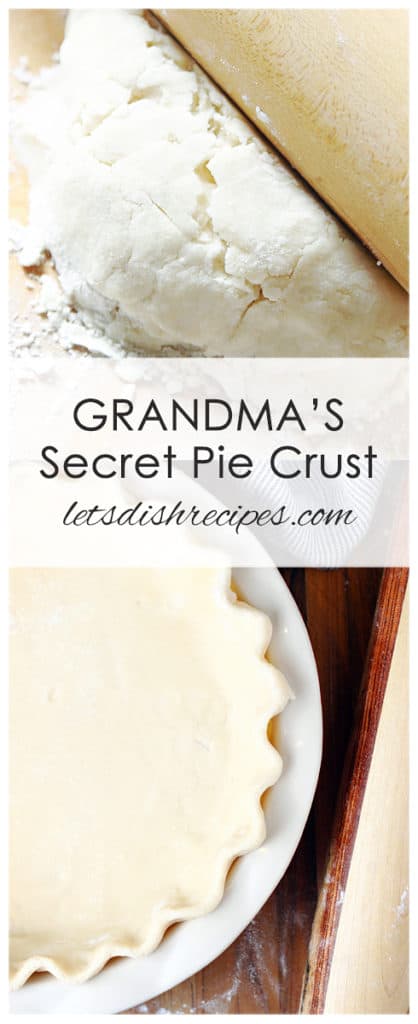 Grandma's Secret Pie Crust