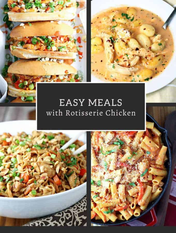 Easy Meals Made with a Rotisserie Chicken