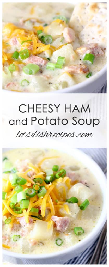 Cheesy Ham and Potato Soup | Let's Dish Recipes