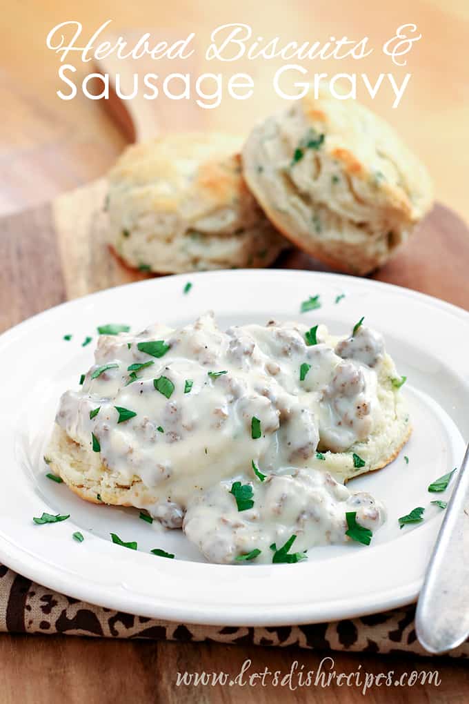 Herbed Biscuits with Sausage Gravy