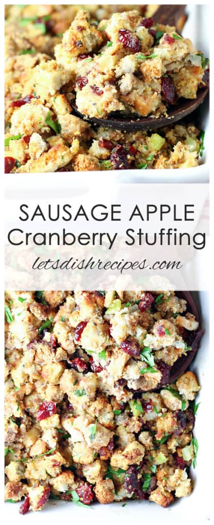 Sausage, Apple, and Cranberry Stuffing | Let's Dish Recipes