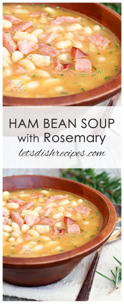 Ham and Bean Soup with Rosemary