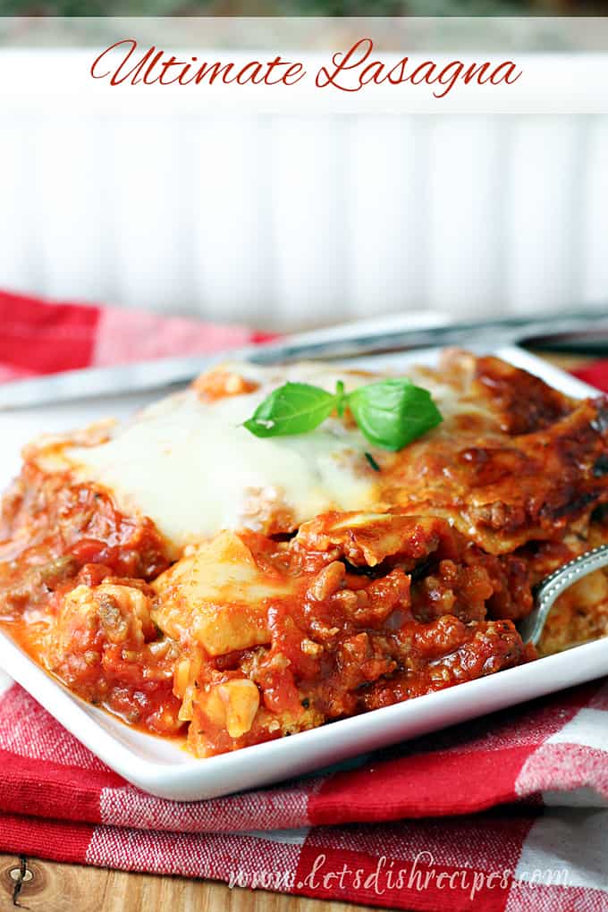 Ultimate Lasagna