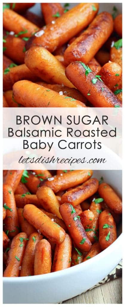 Brown Sugar Balsamic Roasted Baby Carrots | Let's Dish Recipes