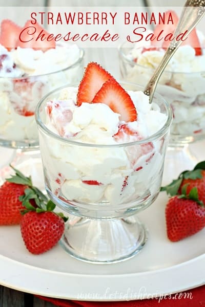 Strawberry Banana Cheesecake Salad