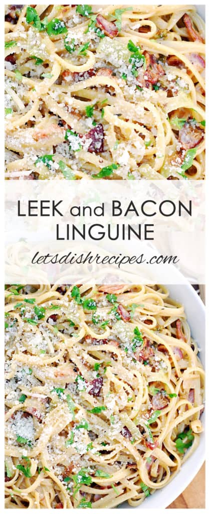 Leek and Bacon Linguine