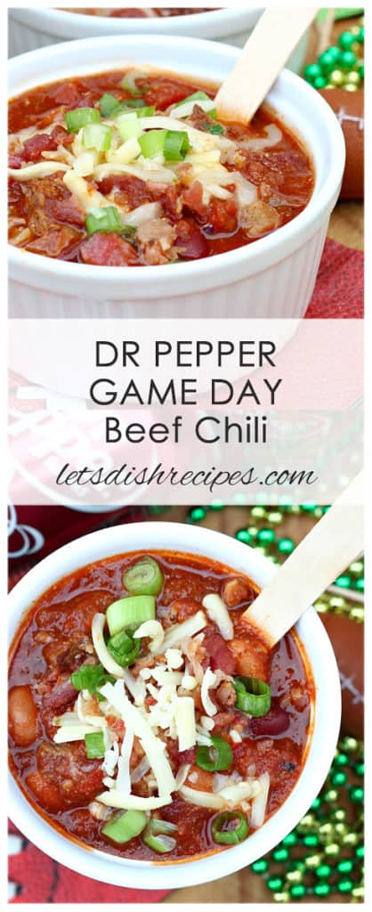 Dr Pepper Game Day Beef Chili | Let's Dish Recipes