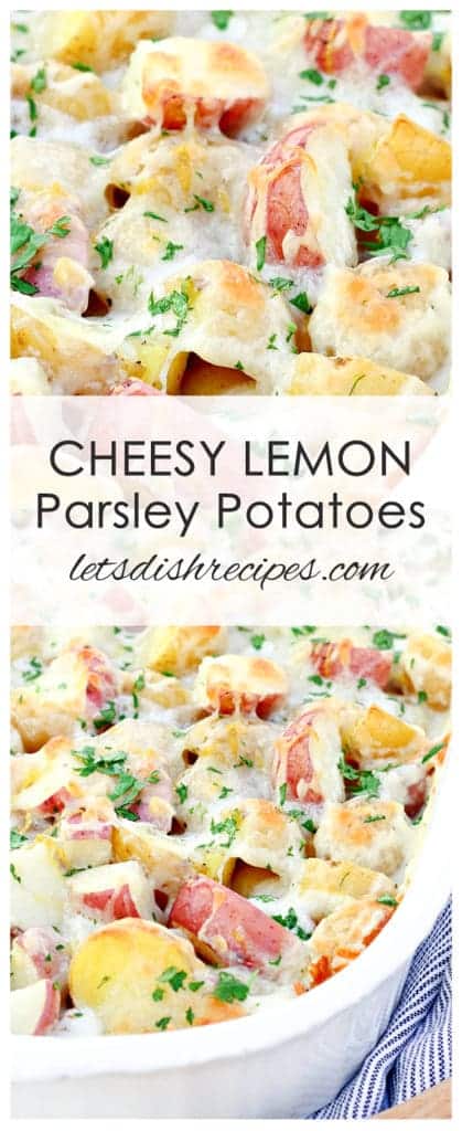 Cheesy Lemon Parsley Potatoes