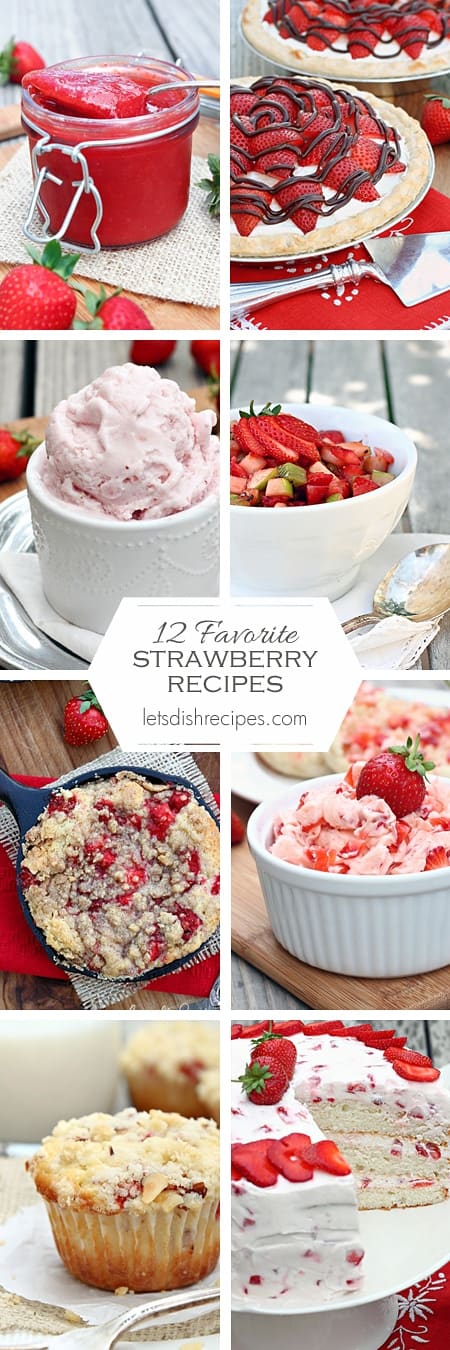 12 Favorite Strawberry Recipes