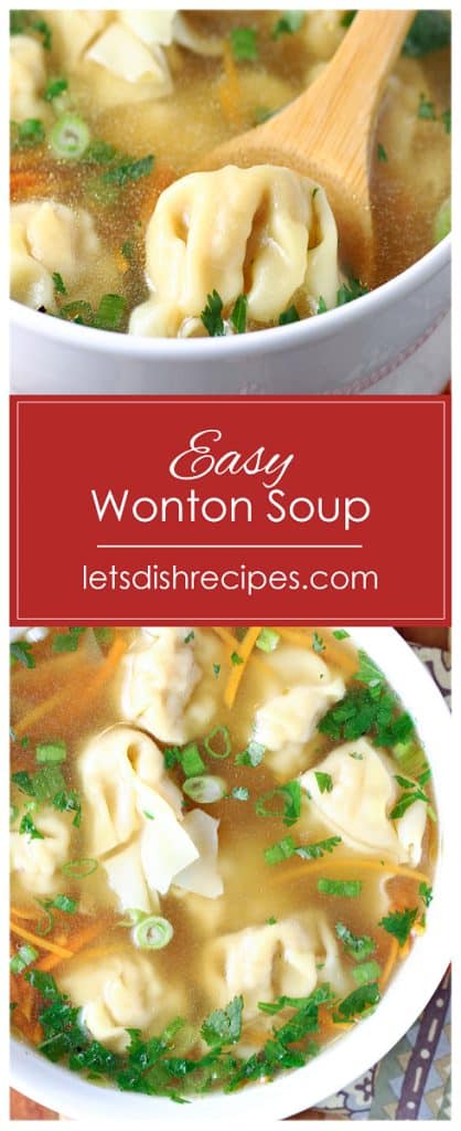 Easy Wonton Soup | Let's Dish Recipes