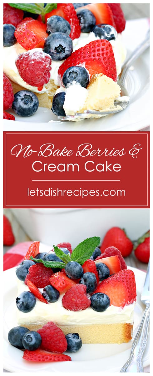 No-Bake Berries and Cream Cake