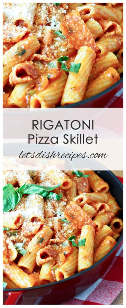 Rigatoni Pizza Skillet
