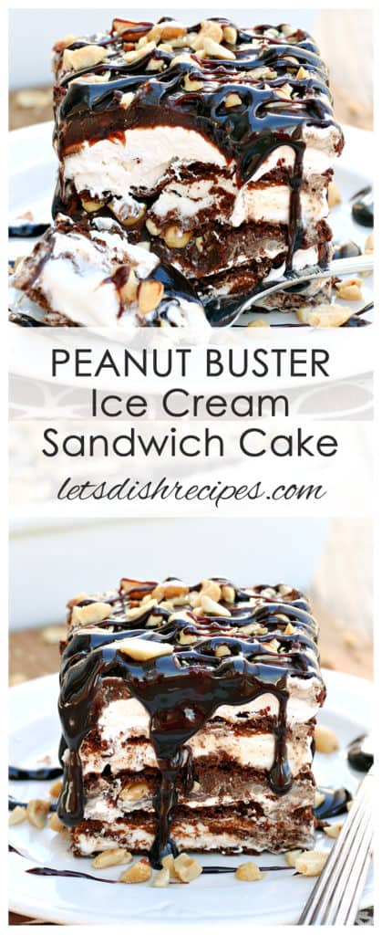 Peanut Buster Ice Cream Sandwich Cake