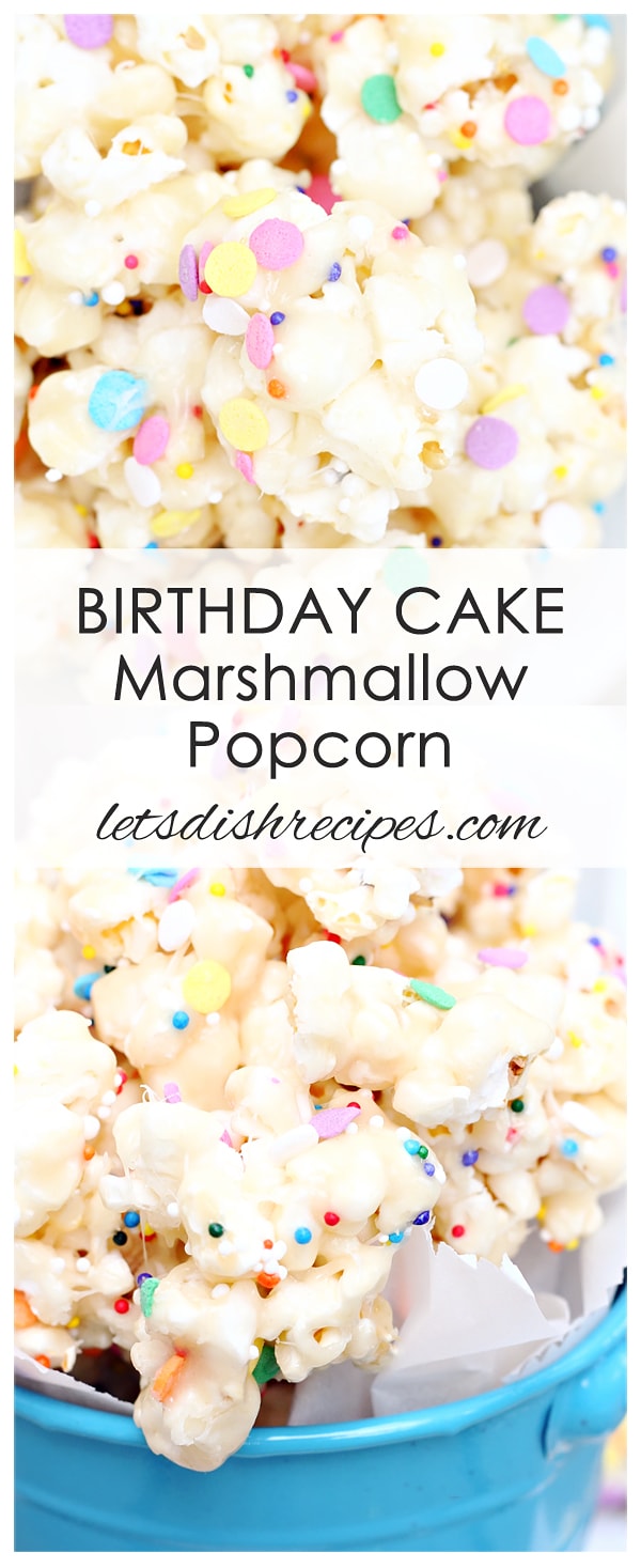 Birthday Cake Marshmallow Popcorn Let's Dish Recipes