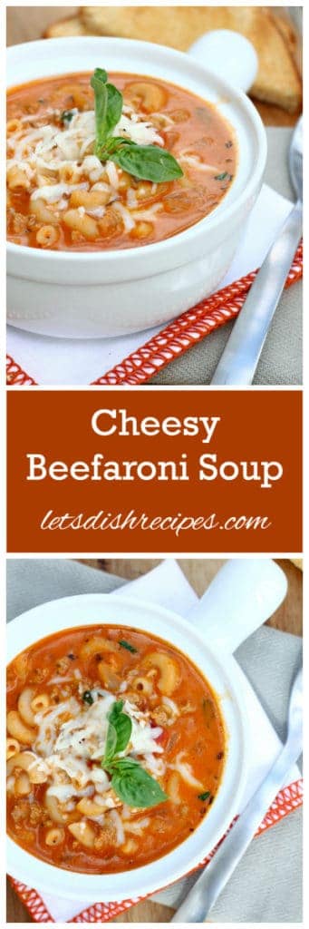 Cheesy Beefaroni Soup | Let's Dish Recipes