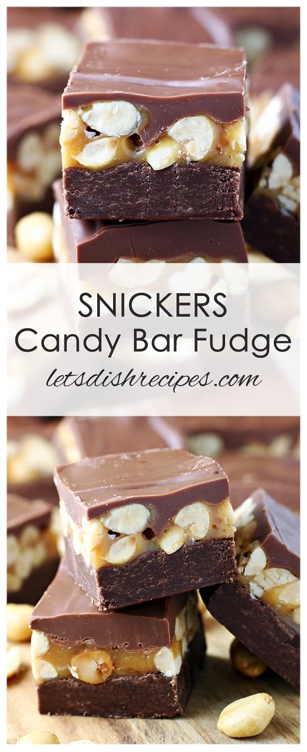 Snickers Candy Bar Fudge Let's Dish Recipes