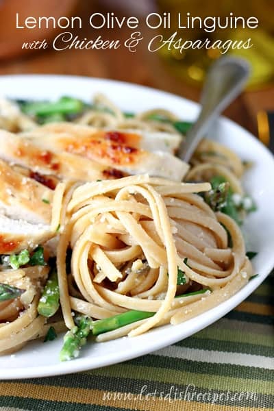 Lemon Olive Oil Linguine with Chicken and Asparagus
