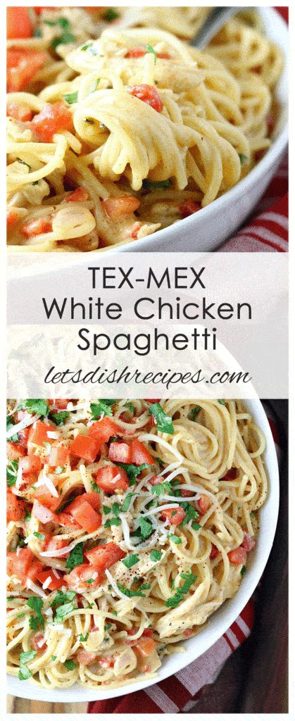 Tex-Mex White Chicken Spaghetti