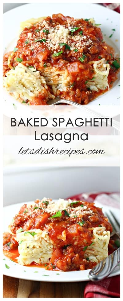 Baked Spaghetti Lasagna