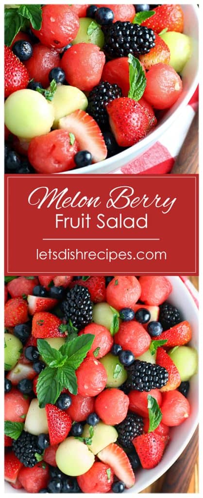 Melon Berry Fruit Salad with Honey Lime Dressing | Let's Dish Recipes