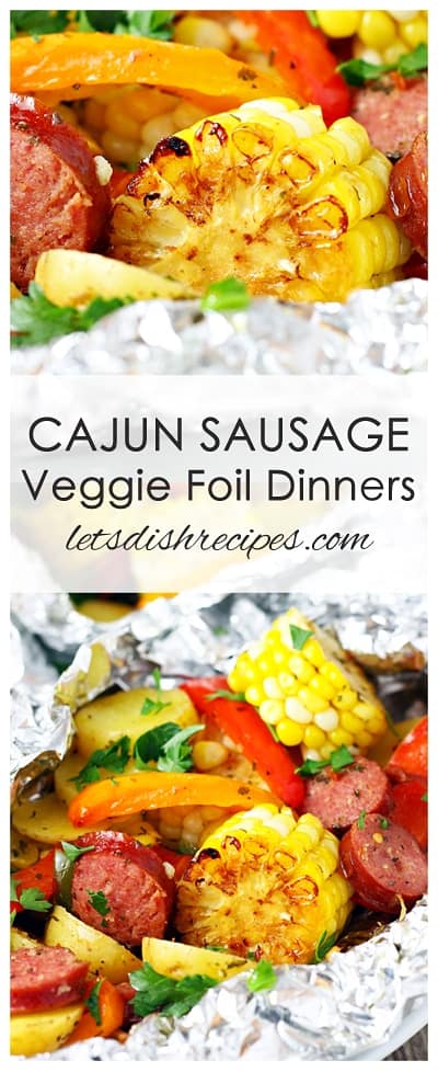 Grilled Cajun Sausage Veggie Foil Dinners