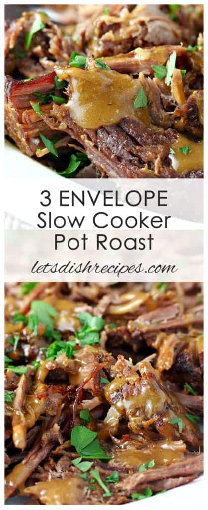 Three Envelope Slow Cooker Pot Roast