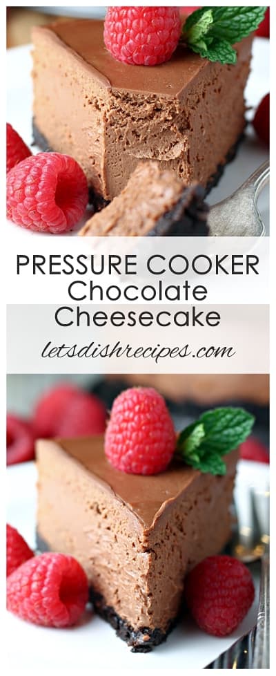 Pressure Cooker Chocolate Cheesecake
