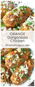 Orange Gorgonzola Chicken — Let's Dish Recipes