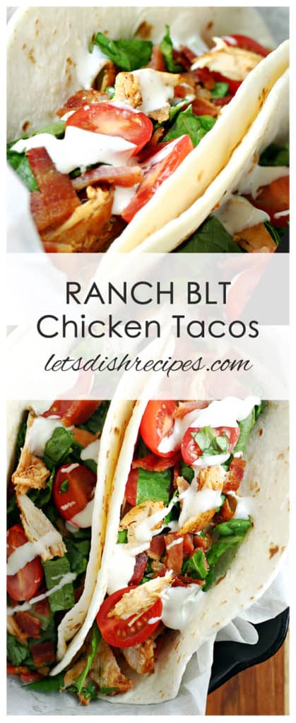 Ranch BLT Chicken Tacos
