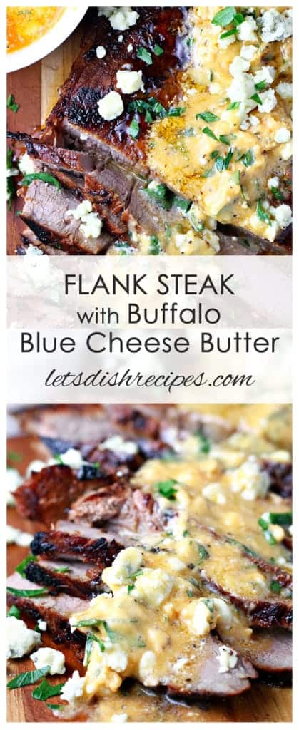 Grilled Flank Steak with Buffalo Blue Cheese Butter
