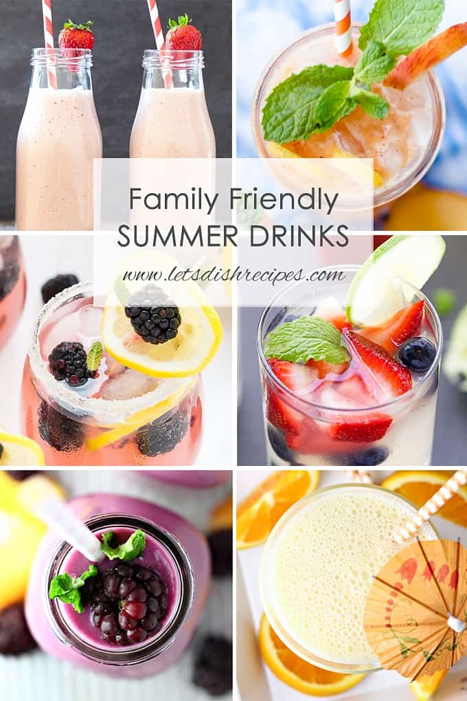 Family Friendly Summer Drinks