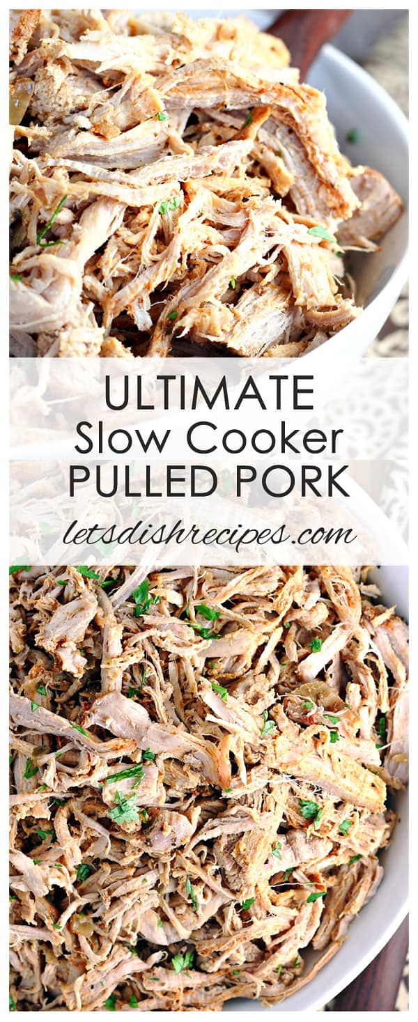 Ultimate Slow Cooker Pulled Pork — Let's Dish Recipes