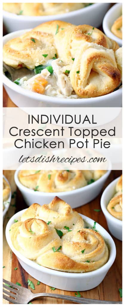 Crescent Topped Chicken Pot Pies | Let's Dish Recipes