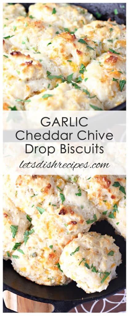Garlic Cheddar Chive Drop Biscuits