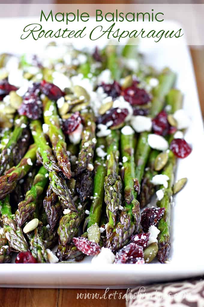 Maple Balsamic Roasted Asparagus with Cranberries and Feta