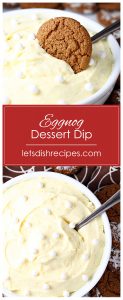 Eggnog Dessert Dip