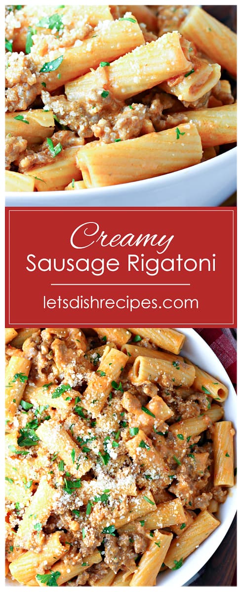 Creamy Sausage Rigatoni