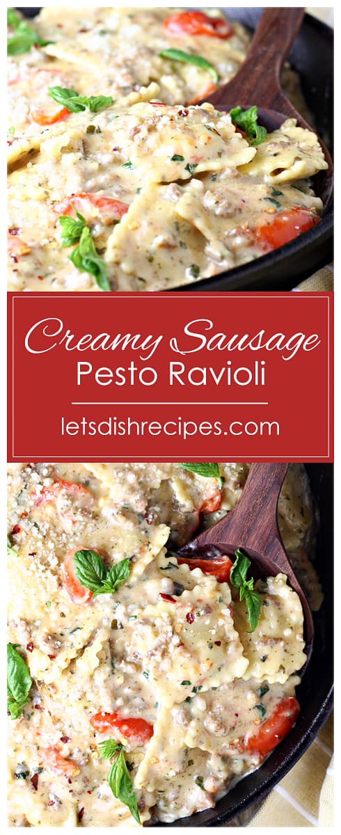 Creamy Sausage Pesto Ravioli