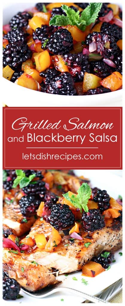 Grilled Salmon With Blackberry Bell Pepper Salsa Lets Dish Recipes