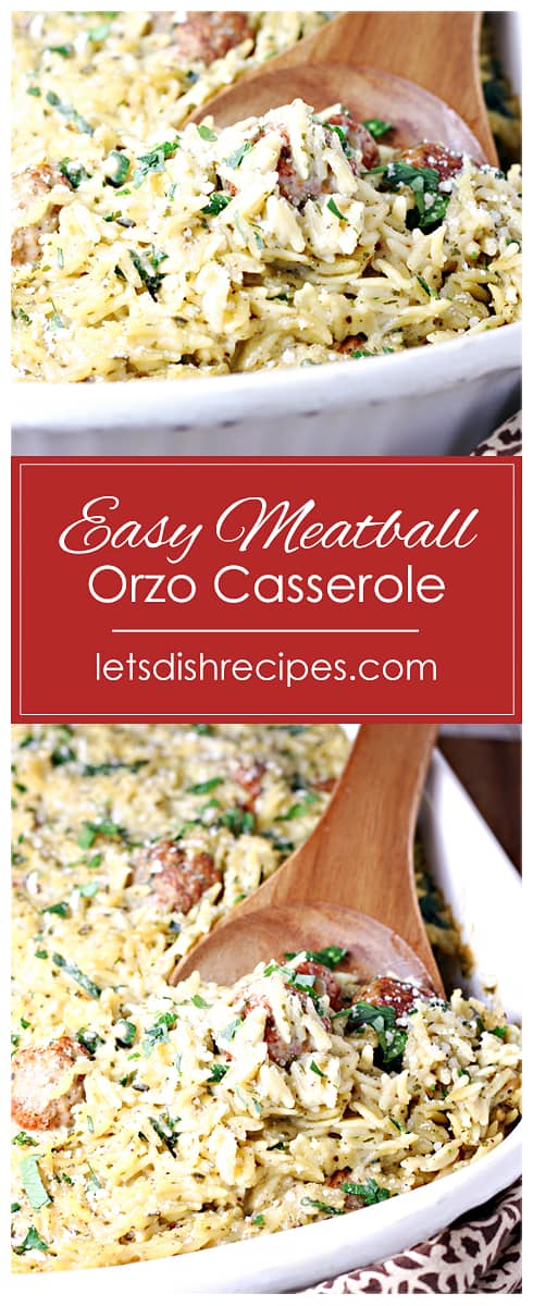 Easy Meatball Orzo Casserole