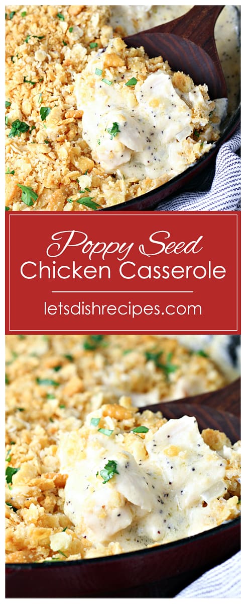 Cheesy Poppy Seed Chicken Casserole