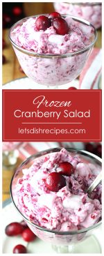 Frozen Cranberry Salad — Let's Dish Recipes
